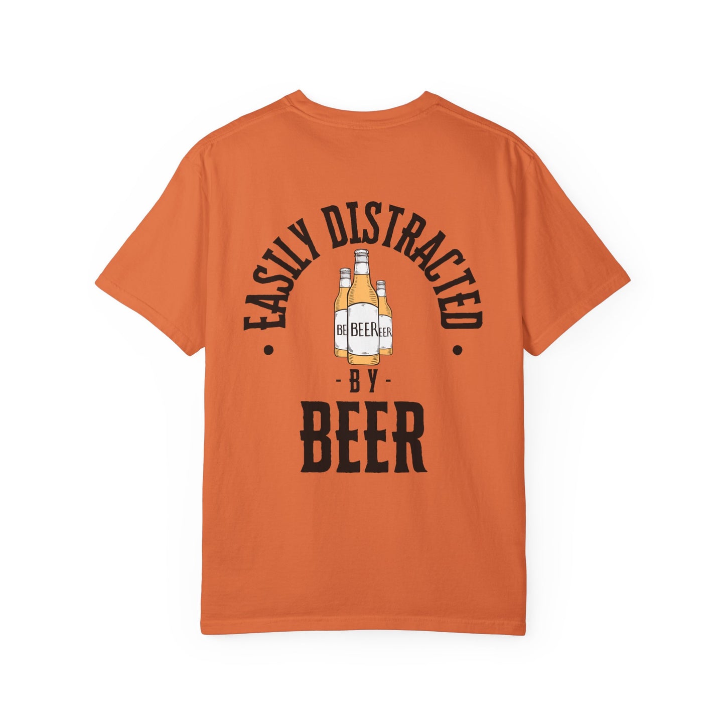 Just Bros Easily Distracted by Beer - Comfort Colors