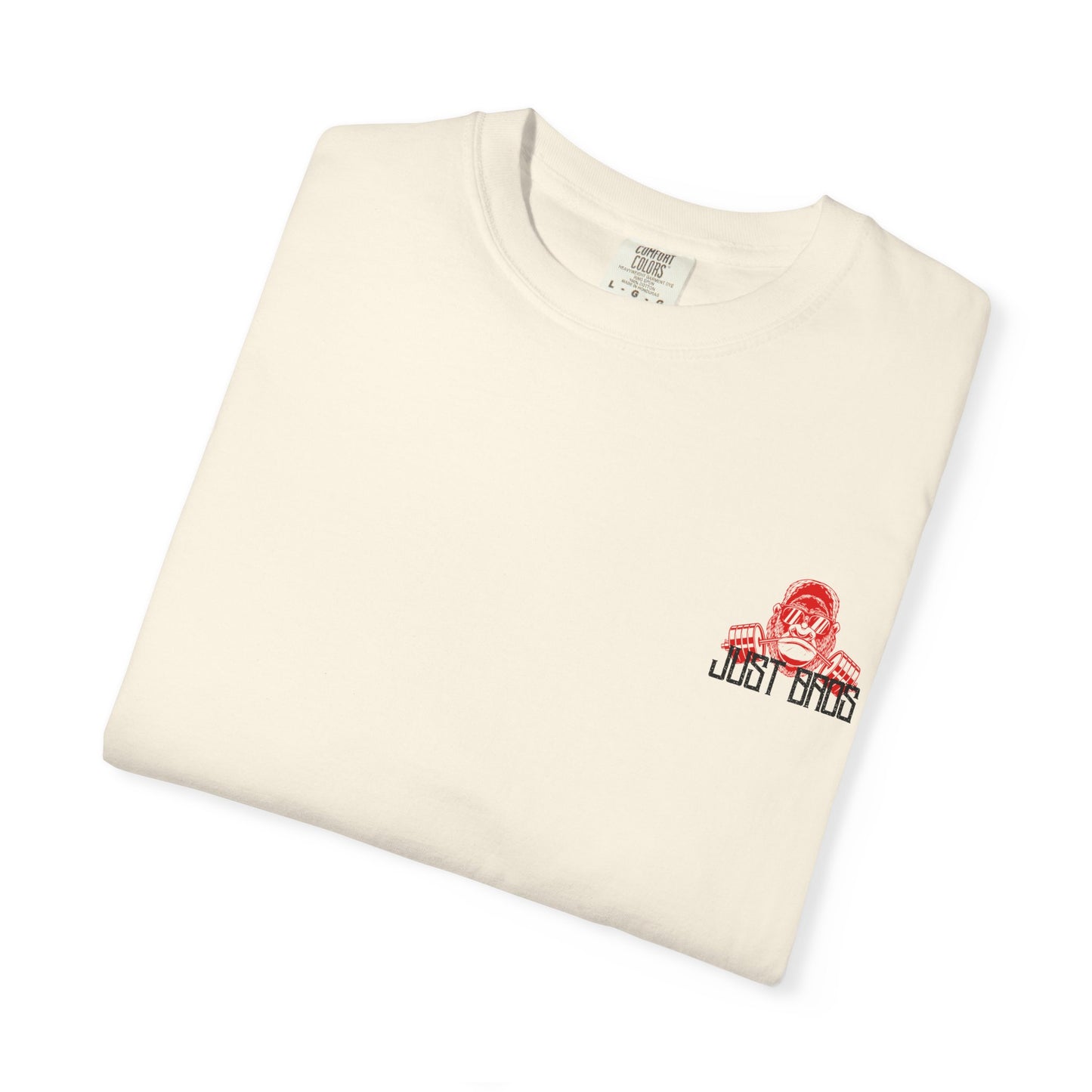 Just Bros Unleashed - Comfort Colors