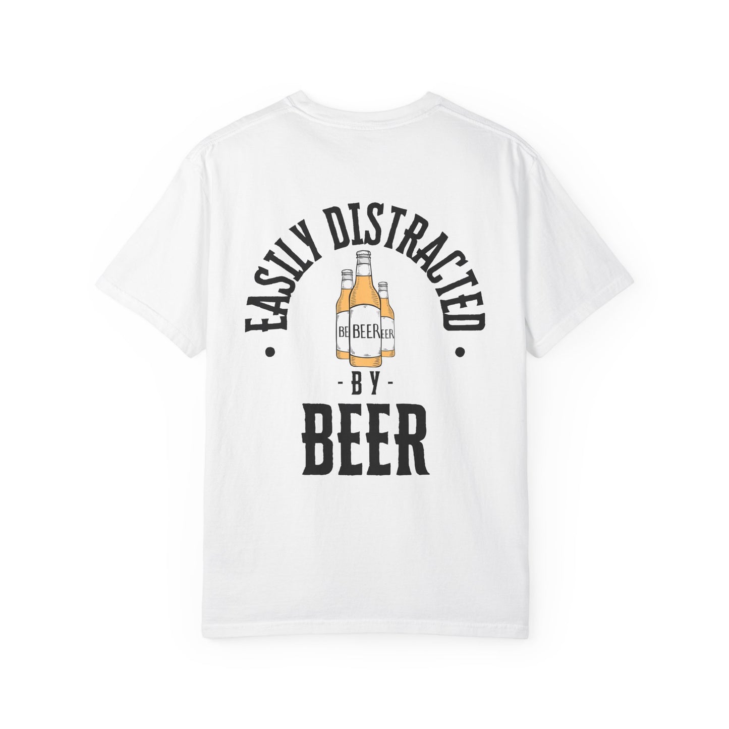 Just Bros Easily Distracted by Beer - Comfort Colors