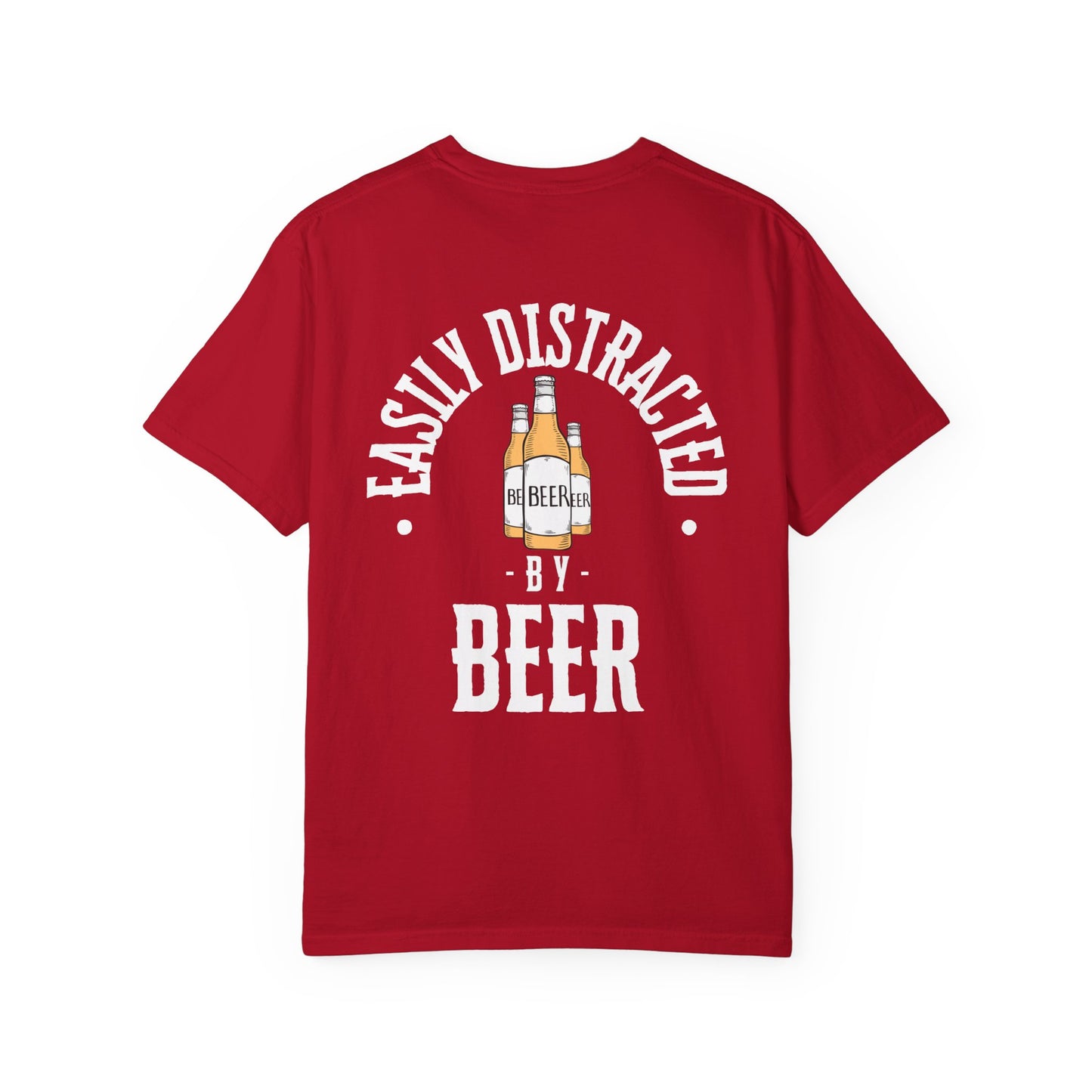 Just Bros Easily Distracted by Beer - Comfort Colors