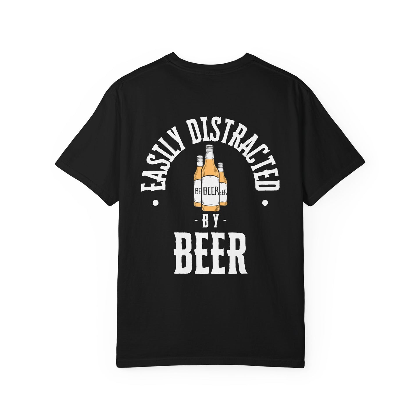 Just Bros Easily Distracted by Beer - Comfort Colors